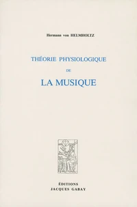 Théorie physiologique de la musique