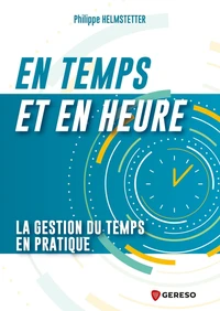 En temps et en heure !