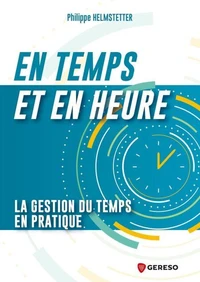 En temps et en heure !