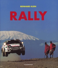 Helmut Deimel et Reinhard Klein - Rally. Edition Trilingue Francais-Anglais-Allemand.