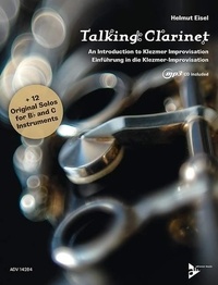 Helmut Eisel - Talking Clarinet - An Introduction to Klezmer Improvisation. clarinet..