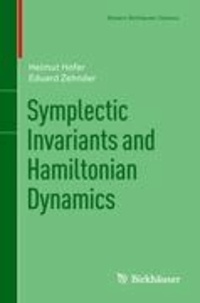 Helmut Hofer et Eduard Zehnder - Symplectic Invariants and Hamiltonian Dynamics.