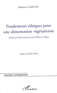 Fondements éthiques pour une alimentation végétarienne