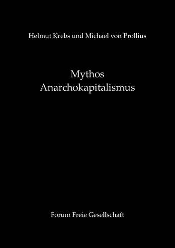 Mythos Anarchokapitalismus