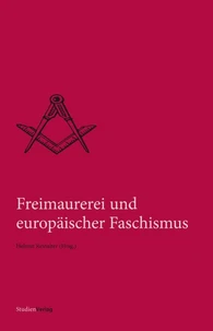 Freimaurerei und europäischer Faschismus