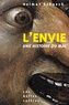 Helmut Schoeck - L'envie - Une histoire du mal.