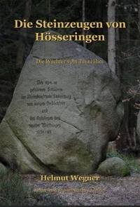 Die Steinzeugen von Hösseringen
