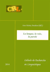 La langue, la voix, la parole
