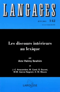 Langages N° 142 Juin 2001 : Les discours intérieurs au lexique
