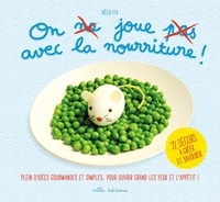 On joue avec la nourriture! - 22 décors à créer et savourer.pdf