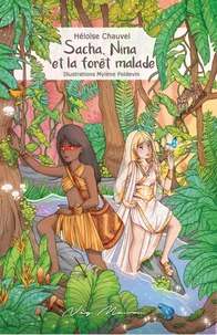 Sacha, Nina et la forêt malade