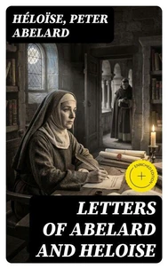 Letters of Abelard and Heloise