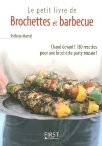 Héloïse Martel - Brochettes et barbecue.