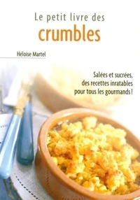 Crumbles, tartes et clafoutis