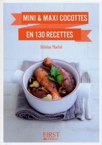 Héloïse Martel - Mini & maxi cocottes en 130 recettes.