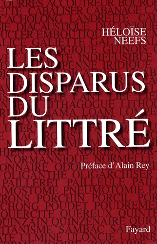 Héloïse Neefs - Les Disparus du Littré.