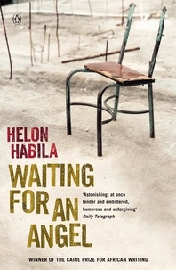 Helon Habila - Waiting For an Angel.