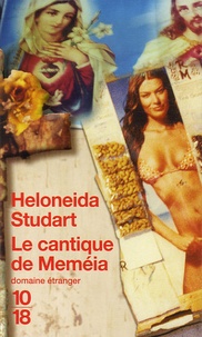 Heloneida Studart - Le cantique de Meméia.