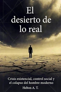 El Desierto de lo Real