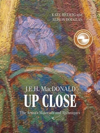 J.E.H. MacDonald Up Close