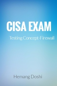  Hemang Doshi - CISA EXAM-Testing Concept-Firewall.