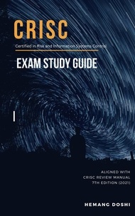  Hemang Doshi - CRISC Exam - Study Guide.