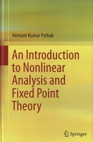 An Introduction to Nonlinear Analysis and Fixed Point Theory