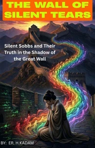 The Wall of Silent Tears