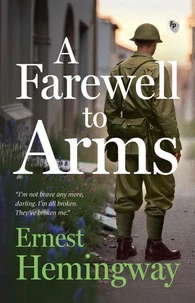 A Farewell to Arms