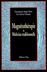 Magnetotherapie Et Medecine Traditionnelle