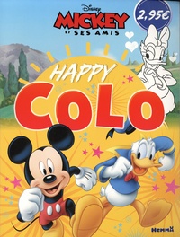 Pdf version books téléchargement gratuit Disney Mickey et ses amis Happy Colo par Hemma en francais 9782508045875 iBook RTF