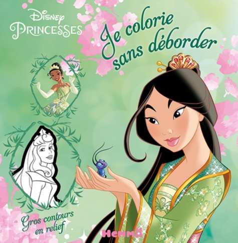  Hemma - Je colorie sans déborder Disney princesses.