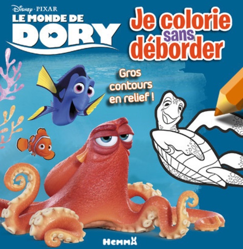  Hemma - Je colorie sans déborder Le Monde de Dory.