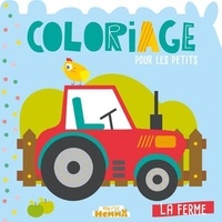 Télécharger des ebooks pour allumer gratuitement La ferme  - Coloriage pour les petits (French Edition) 9782508046421