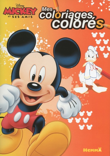  Hemma - Mes coloriages colorés Mickey et ses amis.