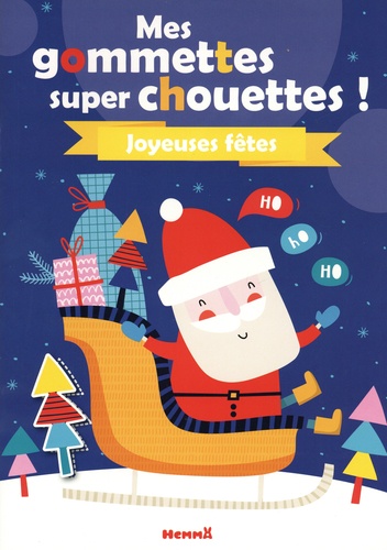 Mes gommettes super chouettes joyeuses fêtes