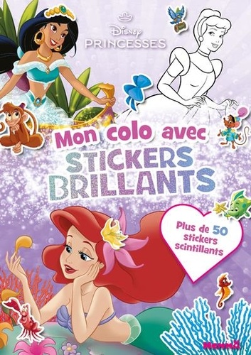  Hemma - Mon colo avec stickers brillants Disney Princesses (Ariel, Jasmine et Cendrillon) - Plus de 50 stickers scintillants.