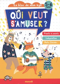 Qui veut s'amuser ?