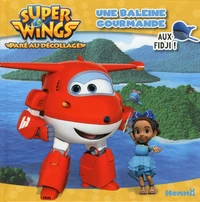 Super Wings aux Fidji !