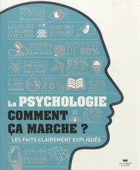 La psychologie, comment ça marche ?