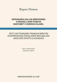 Petit dictionnaire français-breton d'expressions populaires recueillies dans des écrits classiques