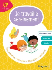 Je travaille sereinement CP