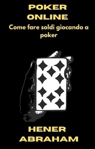  Henar Iniesta - Poker Online Come Fare Soldi Giocando a Poker.