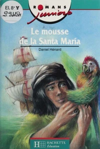 Le mousse de la Santa Maria
