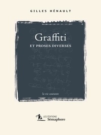 Graffiti et proses diverses