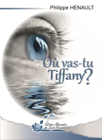 Où vas-tu Tiffany