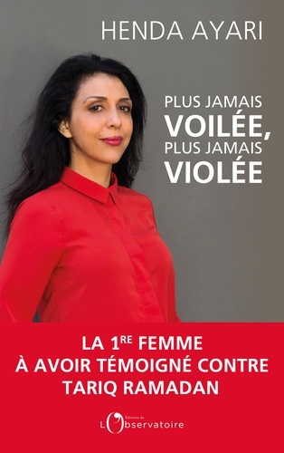 Plus jamais voilée, plus jamais violée