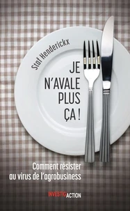 Je n'avale plus ça !