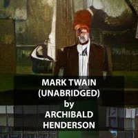 Mark Twain (UNABRIDGED)
