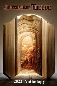 Télécharger le livre google Writers Bloc Twelve - Writers Bloc, #12 (Litterature Francaise)